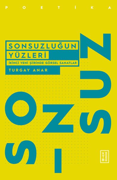 sonsuzlugun-yuzleri-ikinci-yeni-siirinde-gorsel-sanatlar