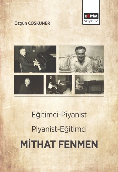 egitimci-piyanist-piyanist-egitimci-mithat-fenmen