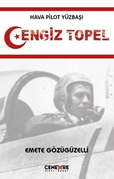 hava-pilot-yuzbasi-cengiz-topel