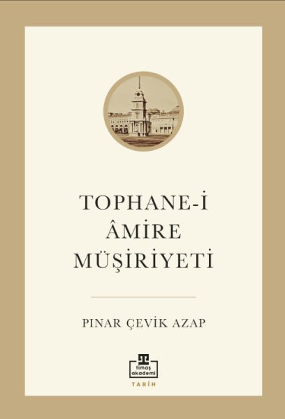 tophane-i-âmire-musiriyeti