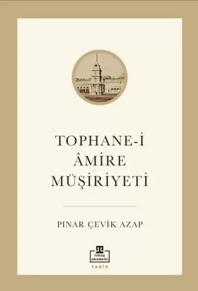 tophane-i-âmire-musiriyeti