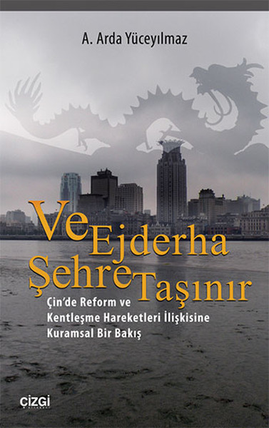 ve-ejderha-sehre-tasinir