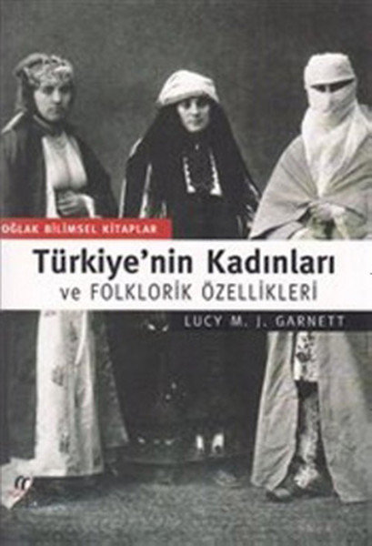 turkiye-nin-kadinlari-ve-folklorik-ozellikleri