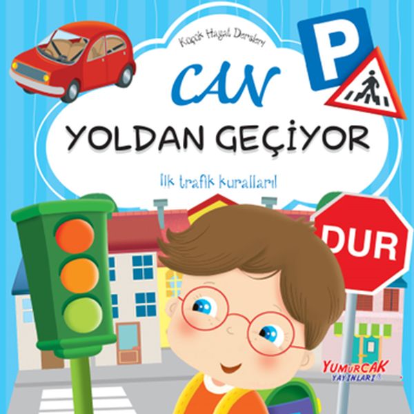 kucuk-hayat-dersleri-can-yoldan-geciyor