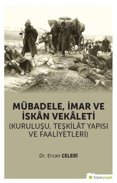 mubadele-imar-ve-iskan-vekaleti-kurulusu-teskilat-yapisi-ve-faaliyetleri