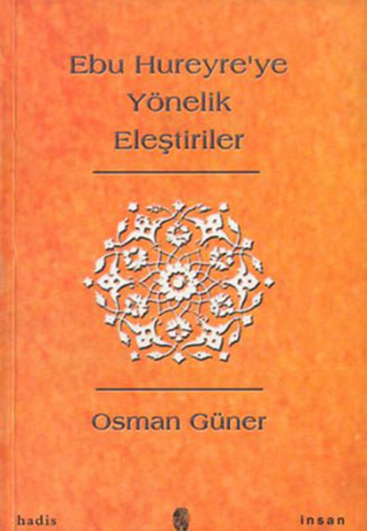 ebu-hureyre-ye-yonelik-elestiriler