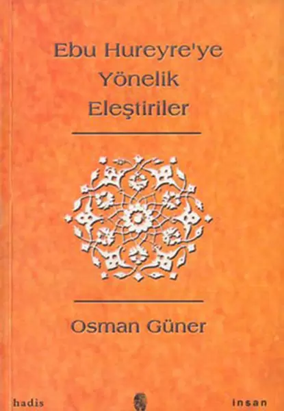 ebu-hureyre-ye-yonelik-elestiriler