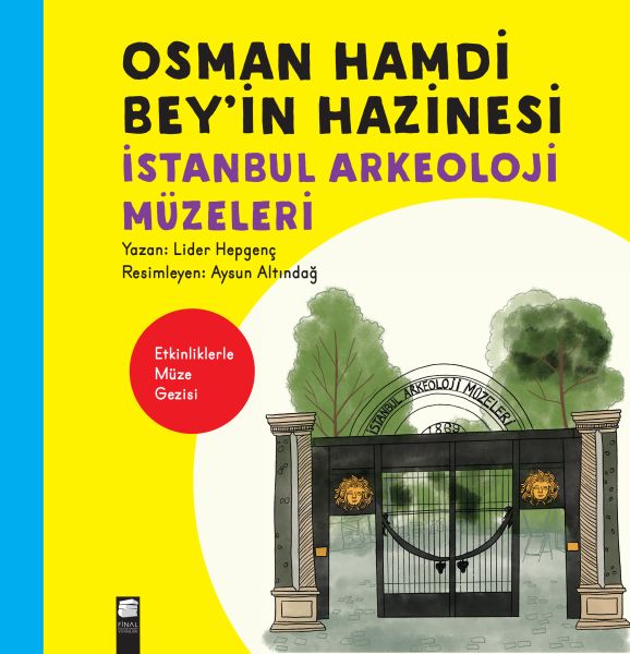 osman-hamdi-bey-in-hazinesi-istanbul-arkeoloji-muzeleri