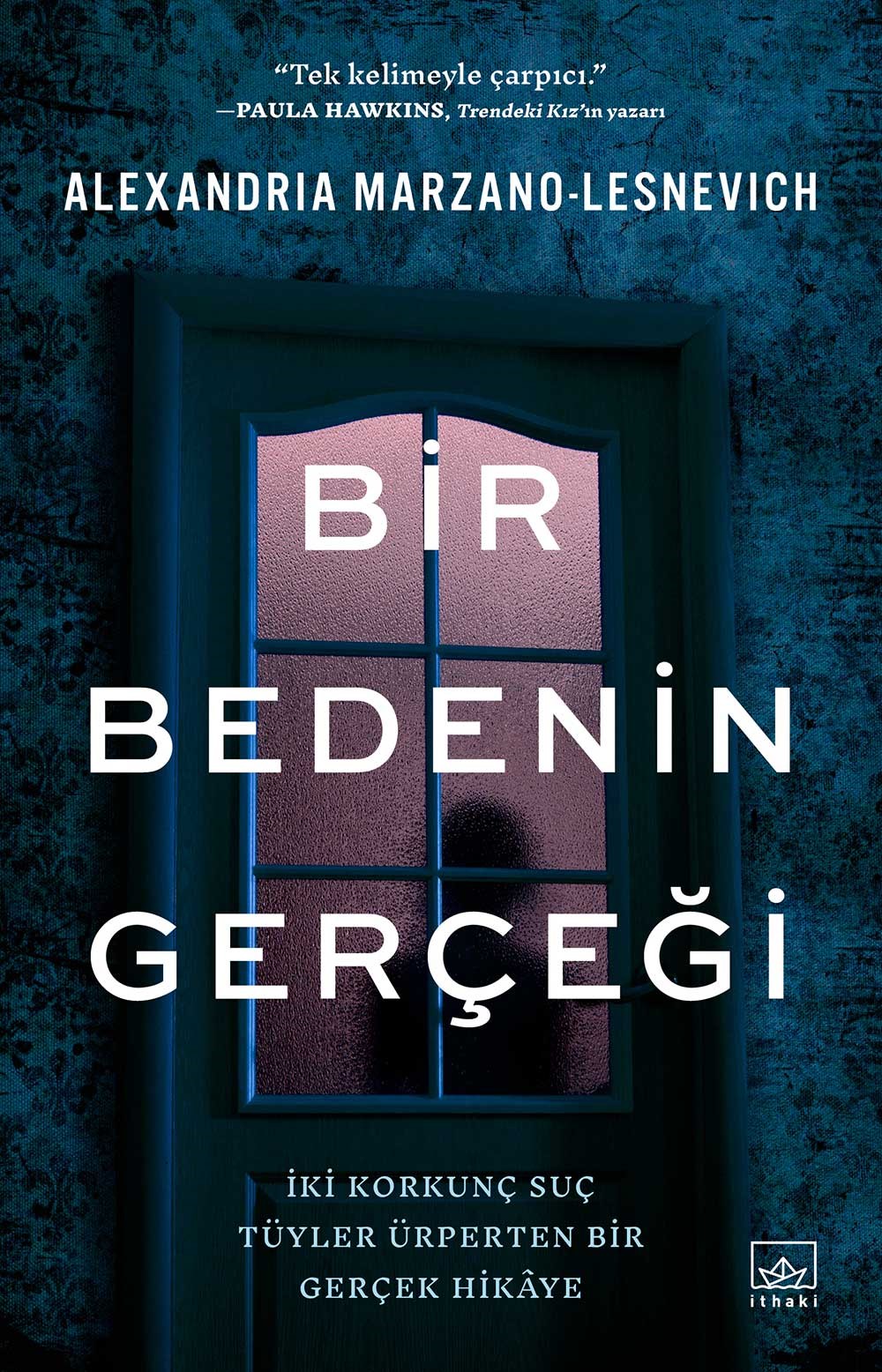 bir-bedenin-gercegi