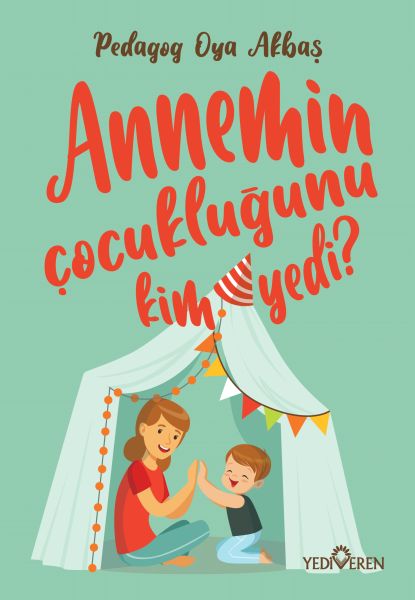 annemin-cocuklugunu-kim-yedi