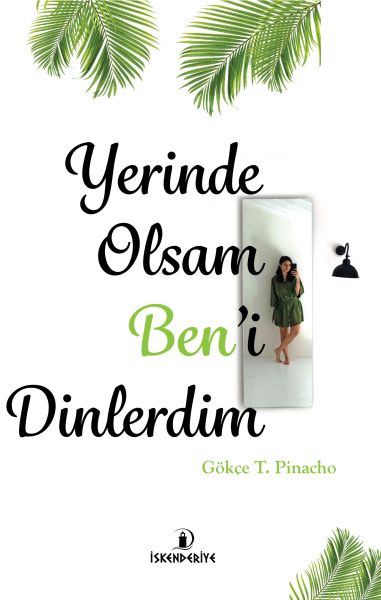 yerinde-olsam-ben-i-dinlerdim