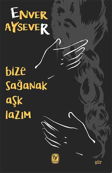 bize-saganak-ask-lazim