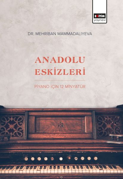 anadolu-eskizleri-piyano-icin-12-minyatur-221671