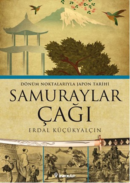 samuraylar-cagi-donum-noktalariyla-japon-tarihi