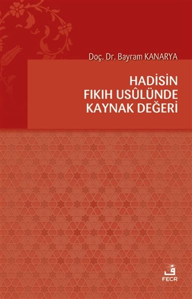 hadisin-fikih-usulunde-kaynak-degeri