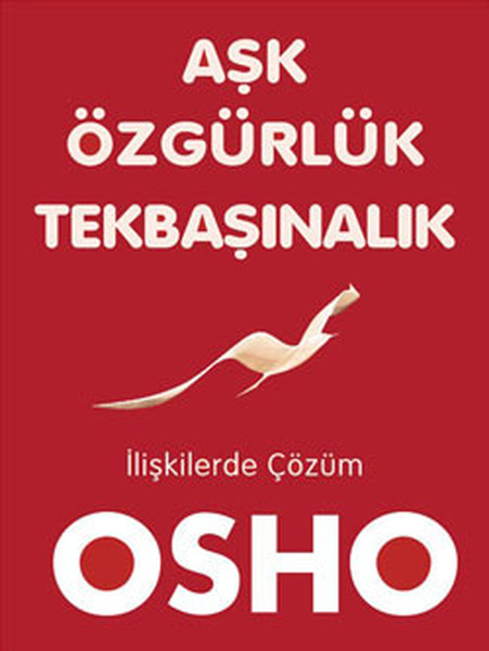 ask-ozgurluk-tekbasinalik