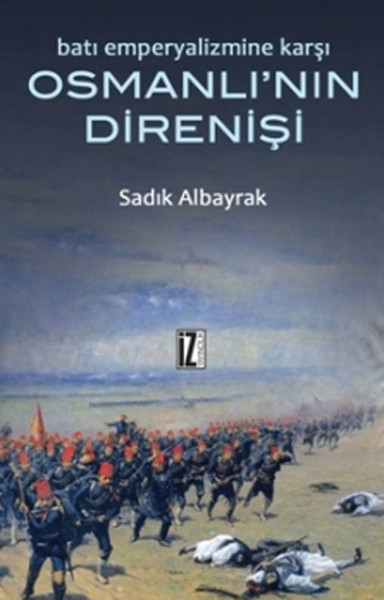 bati-emperyalizmine-karsi-osmanli-nin-direnisi