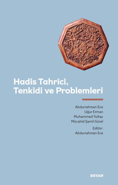 hadis-tahrici-tenkidi-ve-problemleri-227033