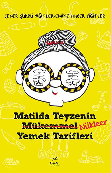 matilda-teyzenin-nukleer-yemek-tarifleri