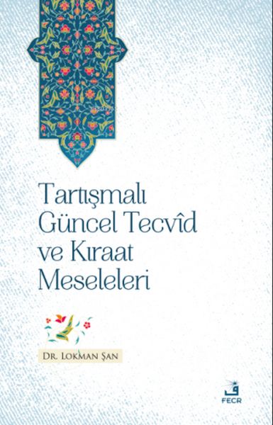 tartismali-guncel-tecvid-ve-kiraat-meseleleri