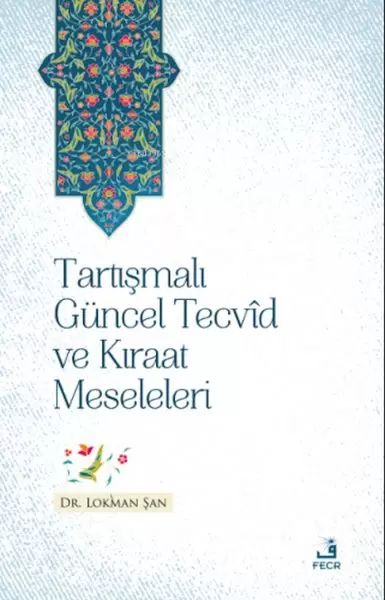 tartismali-guncel-tecvid-ve-kiraat-meseleleri