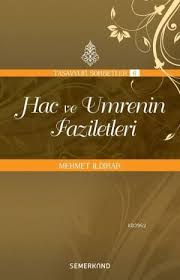 hac-ve-umrenin-faziletleri-tasavvuf-sohbetleri-6