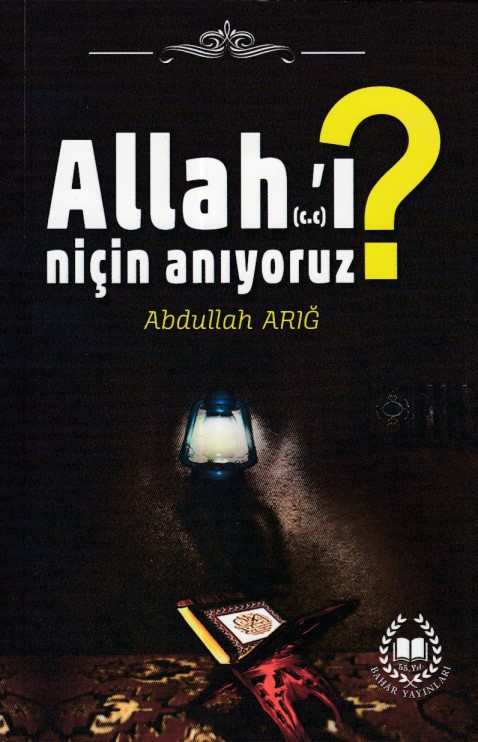 allah-i-nicin-aniyoruz