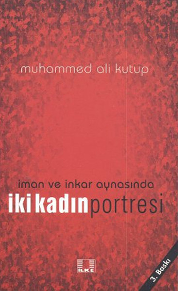 iman-ve-inkar-aynasinda-iki-kadin-portresi