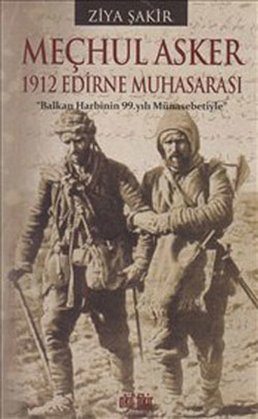 mechul-asker-1912-edirne-muhasarasi