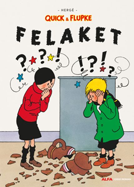 felaket-quick-ve-flupke