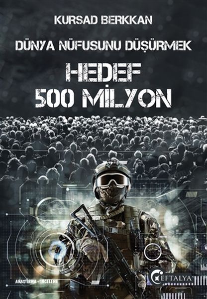 dunya-nufusunu-dusurmek-hedef-500-milyon