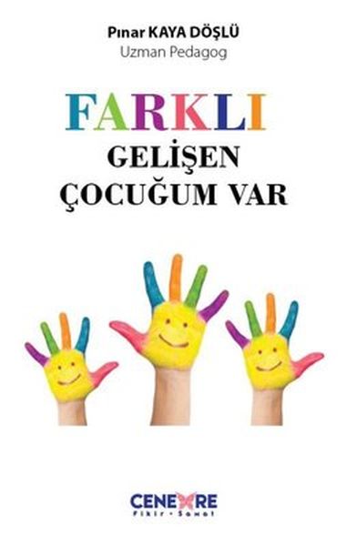 farkli-gelisen-cocugum-var