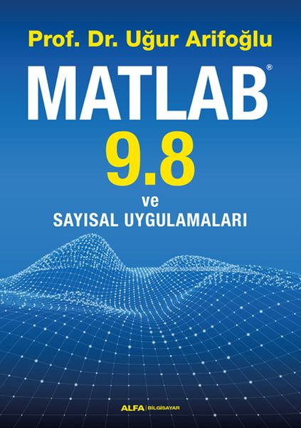 matlab-9-8-ve-sayisal-uygulamalari