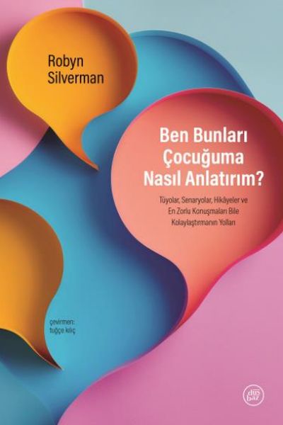 ben-bunlari-cocuguma-nasil-anlatirim