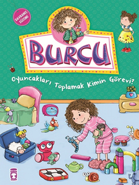 burcu-ve-ailesi-oyuncaklari-toplamak-kimin-gorevi