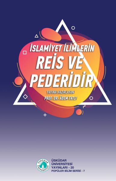 islamiyet-ilimlerin-reis-ve-pederidir