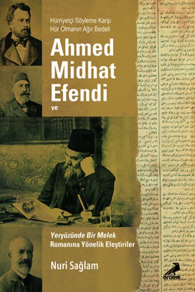 ahmed-midhad-efendi-ve-yeryuzunde-bir-melek-rom-yonelik-elest