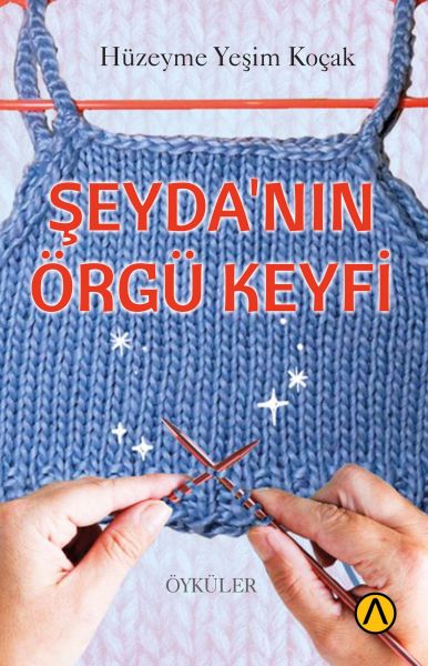 seyda-nin-orgu-keyfi