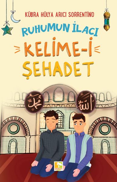 ruhumun-ilaci-kelime-i-sehadet-228710