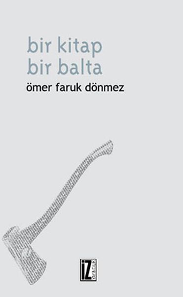 bir-kitap-bir-balta