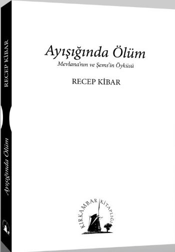 ayisiginda-olum-mevlana-nin-ve-sems-in-oykusu