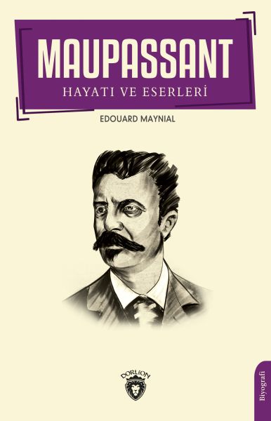 maupassant-in-hayati-ve-eserleri