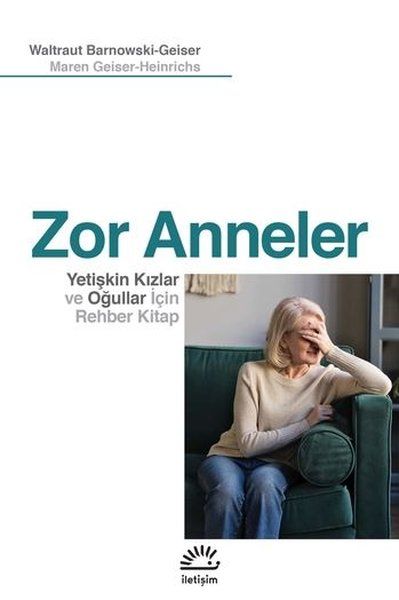 zor-anneler-yetiskin-kizlar-ve-ogullar-icin-rehber-kitap