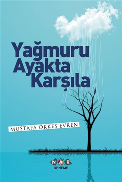 yagmuru-ayakta-karsila