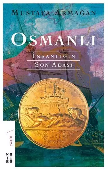 osmanli-insanligin-son-adasi