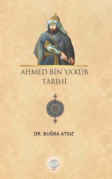 ahmed-bin-yakub-tarihi