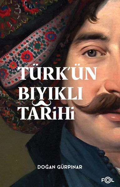 turk-un-biyikli-tarihi