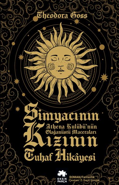 simyacinin-kizinin-tuhaf-hikayesi-athena-kulubu-nun-olaganustu-maceralari-birinci-kitap