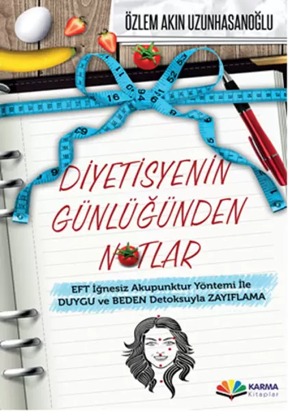 diyetisyenin-gunlugunden-notlar-eft-ignesiz-akupuntur-yontemi-ile-duygu-ve-beden-detoksuyla-zay