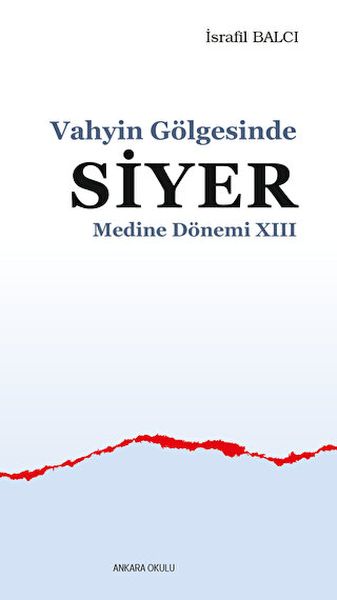 vahyin-golgesinde-siyer-medine-donemi-xiii